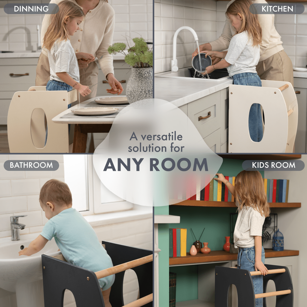 Four images show young children using the Stable Montessori Learning Tower: Wooden Growing Chair - Ivory with an adjustable platform in various rooms. Center text: A versatile solution for any space in your home.