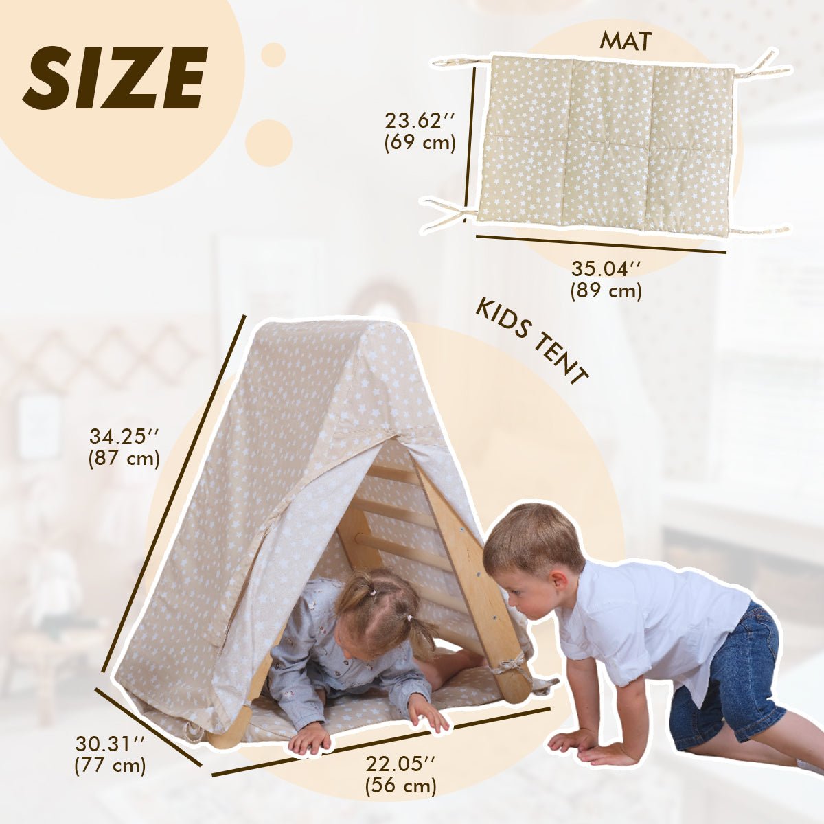 Two children play inside the Play Tent Cover with Mat for Climbing Triangle Ladder, a cozy indoor wooden tent draped in beige polka dot fabric. Overlaid dimensions for the tent and mat are shown in both inches and centimeters, with softly blurred home decor in the background.